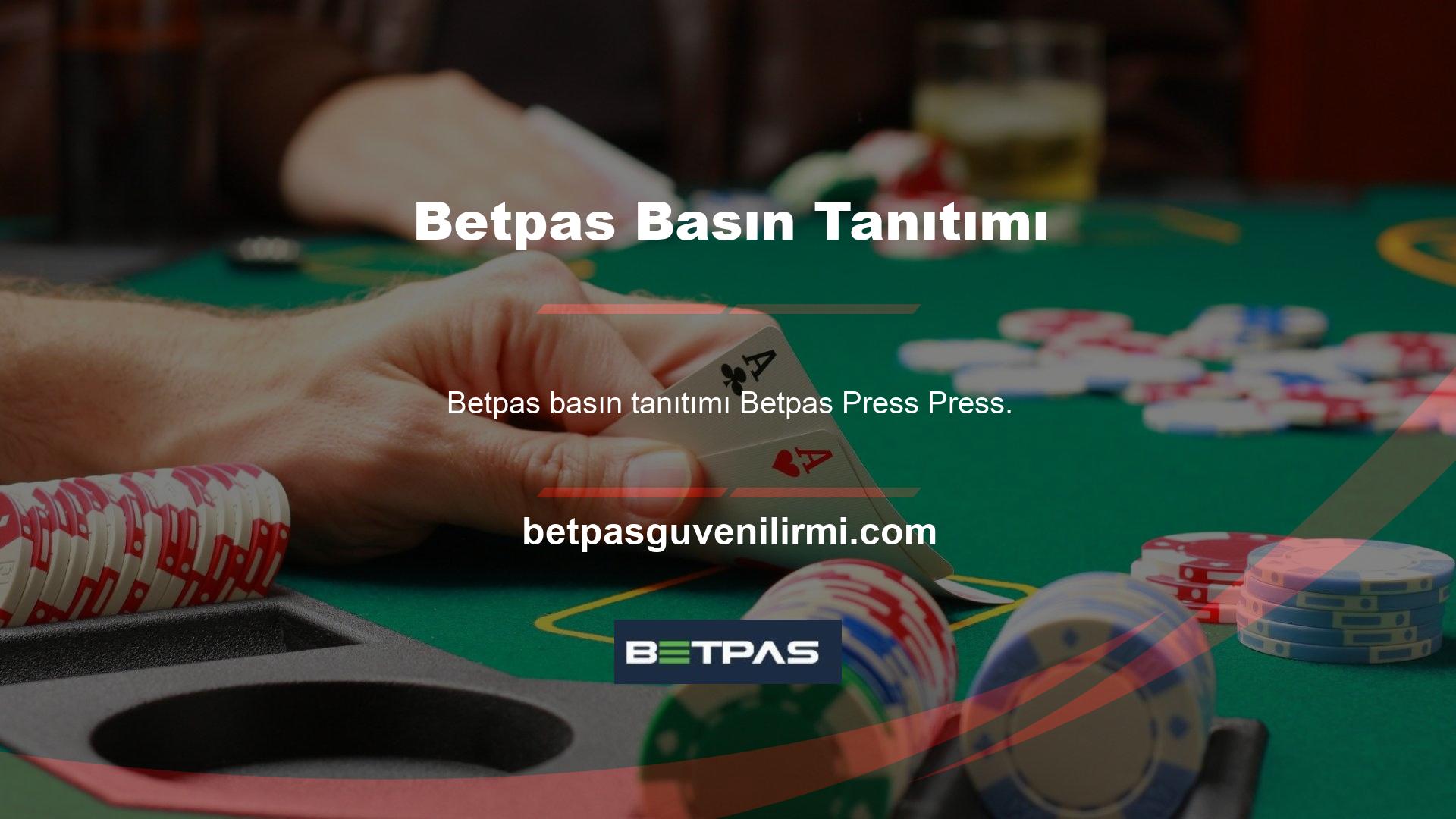 Betpas çok büyük bir şirket değil, oyunları çok iyi